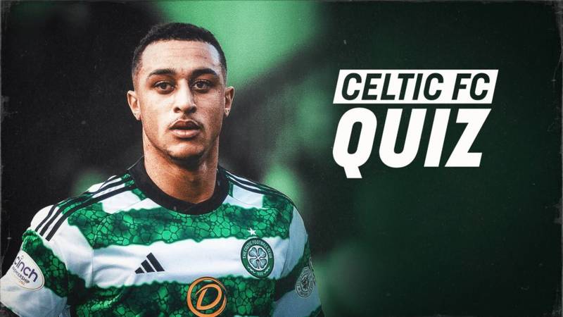 Celtic FC Quiz: St Mirren v Celtic