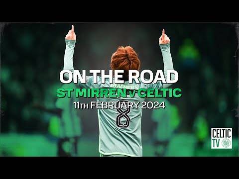 Celtic TV’s On the Road | St Mirren 0-2 Celtic | Go Behind the Scenes in Paisley with the Celts!