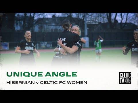 Unique Angle: Hibernian 1-3 Celtic FC Women