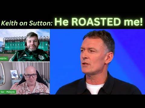 Keith Sutton – He ROASTED me! It can’t be easy having Sutton as an interviewee!