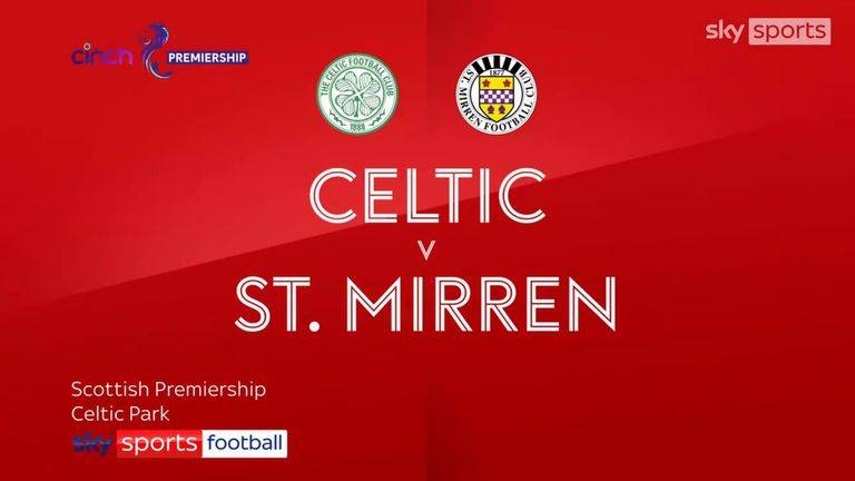 Celtic 3-0 St Mirren