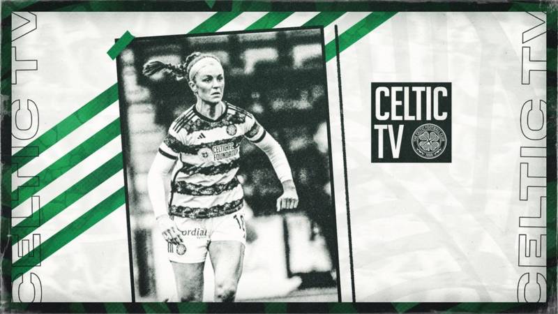 Catch the Ghirls on Celtic TV this Sunday as they take on Hearts in Paradise