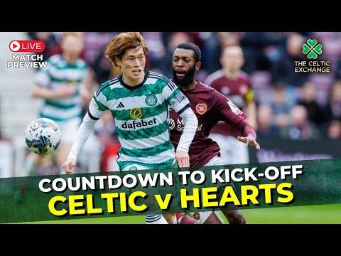 🟢 Celtic v Hearts: Countdown To Kick-Off | LIVE Match Preview | Scottish Premiership #35