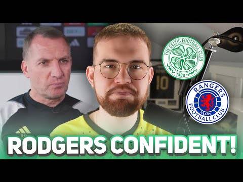 Rodgers says we’ll get the “BEST VERSION OF CELTIC” on derby day! | Does the team pick itself?