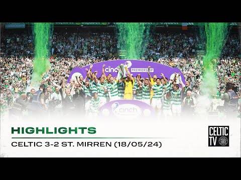 Match Highlights | Celtic 3-2 St. Mirren | The Champions lift the Trophy at Paradise!