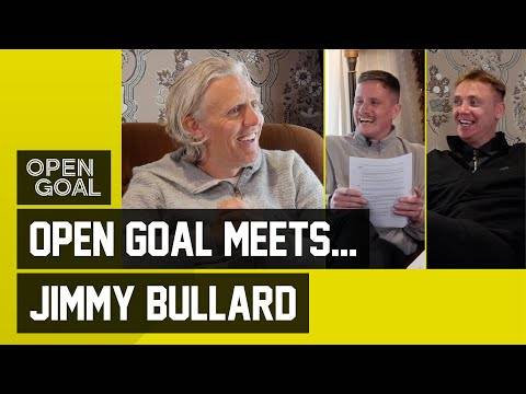 JIMMY BULLARD | Open Goal Meets. Premier League Hero! Si Ferry & Slaney Chat About Jimmy’s Career!