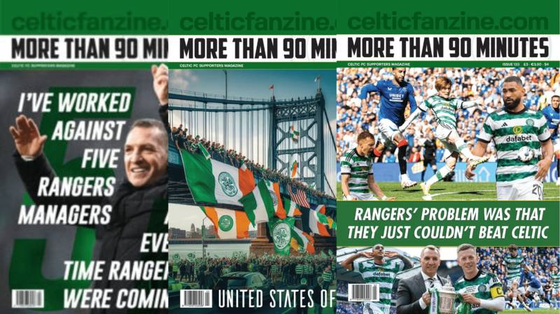 More than 90 Minutes Celtic Fanzine