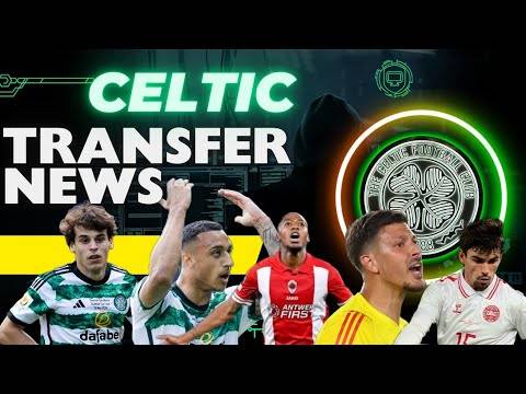 Celtic Transfer News! 