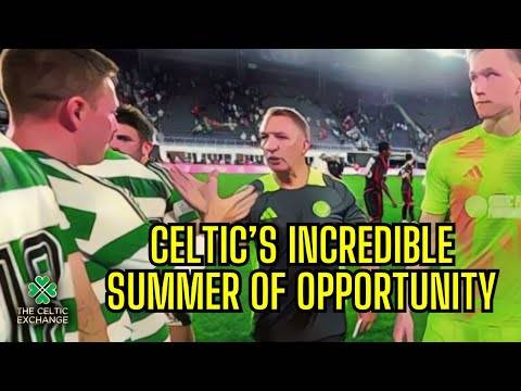 Celtic Can Finally Show Their Ambition This Summer...But Will They?