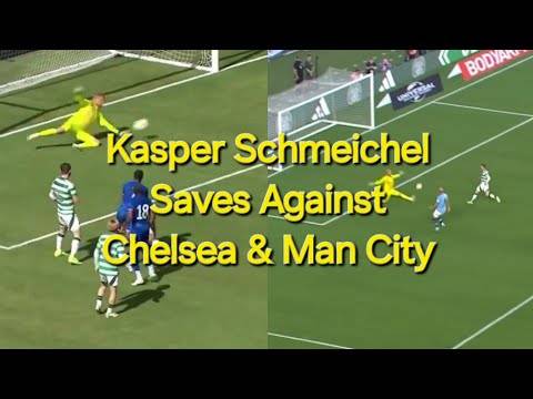 Kasper Schmeichel Saves For Celtic Against Chelsea & Man City / Top Class Goalkeeper