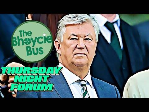 The Thursday Night Forum (T.N.F.) | Celtic’s Season Starts Before Their Recruitment | Ep. 106