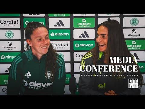 Celtic FC Women Media Conference | Kelly Clark & Elena Sadiku | Flag Day at Celtic Park tomorrow!