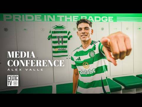 Full Media Conference: Alex Valle can’t wait to experience Champions League football at Celtic Park