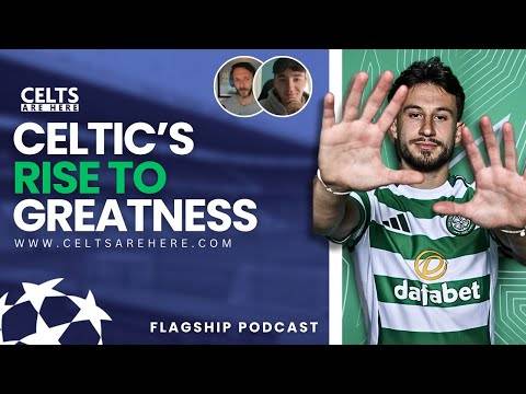 CELTIC’S RISE to GREATNESS: Transfers, Derby Wins & Champions League Dreams!