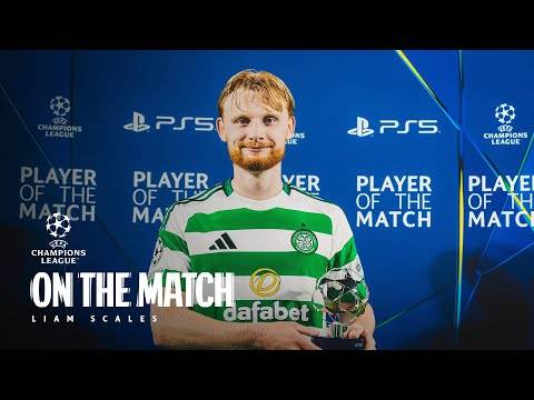 Liam Scales On The Match | Celtic 5-1 Slovan Bratislava | Celtic kick off Champions League in style!