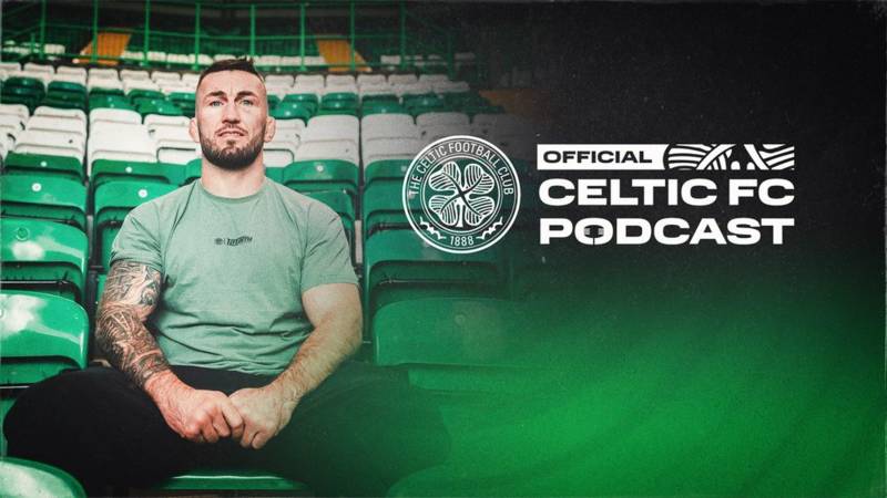 Stevie ‘Braveheart’ Ray on the Official Celtic FC Podcast