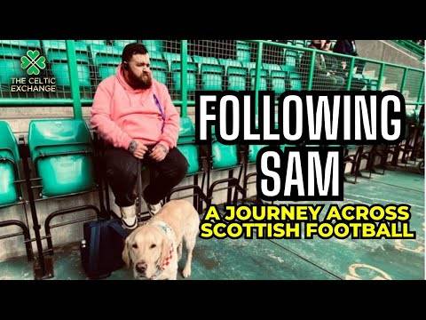 Following Sam – Jon’s Journey Across Scottish Football & His Hope For The Future