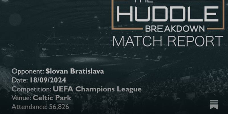 Celtic 5, Slovan Bratislava 1 – 18th September, 2024