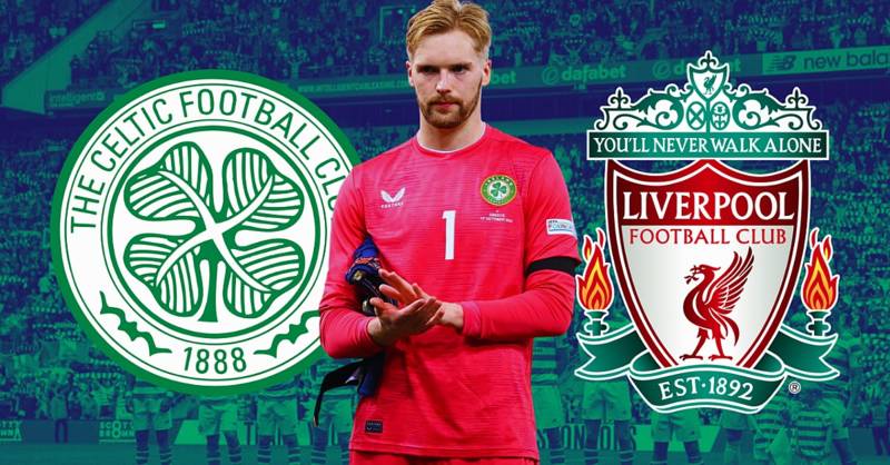 Report: Liverpool Set To Price Celtic Out Of Move For Caoimhín Kelleher