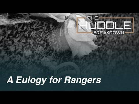 A Eulogy for Rangers