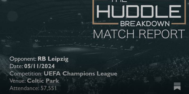 Celtic 3, RB Leipzig 1 – 5th November, 2024