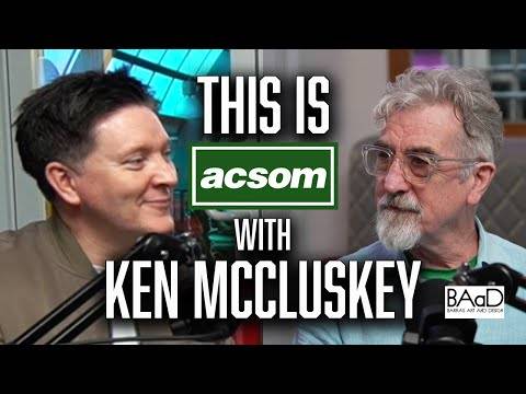 KEN MCCLUSKEY // This is ACSOM A Celtic State of Mind // The Patriot Game & working with Dominic Behan