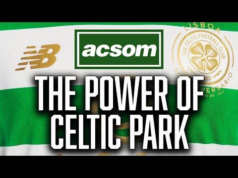 Why the power of Celtic Park and Brendan’s laser focus can be enough // ACSOM // A Celtic State of Mind