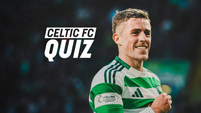 Celtic FC Quiz: Aberdeen v Celtic