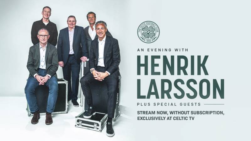 Watch An Evening with Henrik Larsson on Celtic TV now