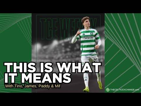 TCE Weekly: Champions League, Cup Finals & Kasper – This Is What It Means To Be Celtic