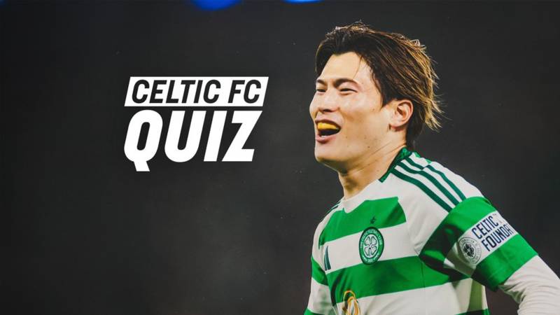 Celtic FC Quiz: League Cup final 2024/25