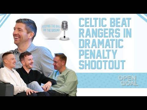 CELTIC BEAT RANGERS IN DRAMATIC PENALTY SHOOTOUT TO WIN LEAGUE CUP | Keeping The Ball On The Ground