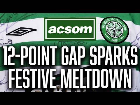 Brendan Rodgers sparks festive meltdown with 12-point gap // A Celtic State of Mind // ACSOM