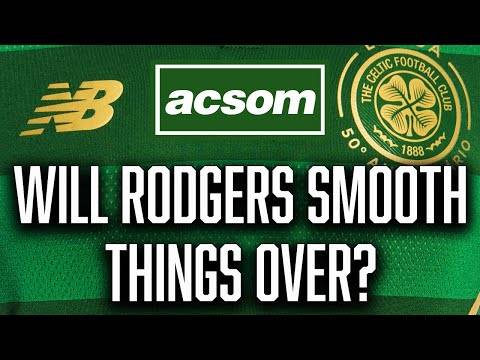 Does Rodgers need to smooth things over before Dundee United? // A Celtic State of Mind // ACSOM