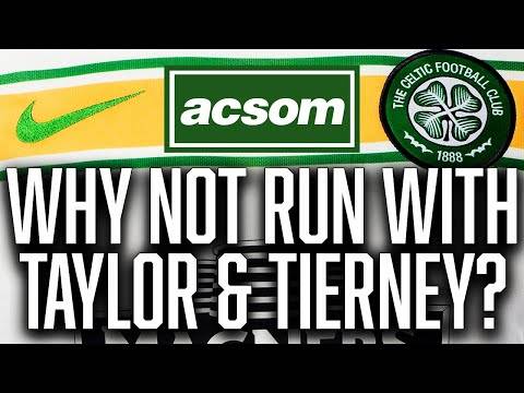 Why not re-sign Taylor & buy Tierney to keep Brendan happy? // A Celtic State of Mind // ACSOM