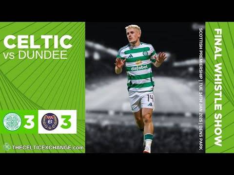 Celtic In 3-3 Thriller At Dens | A Cause For Concern Ahead Of Upcoming Clashes?