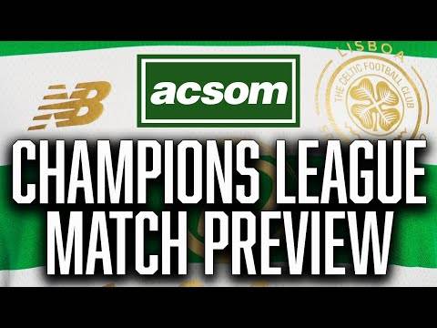 CELTIC v Young Boys // LIVE Champions League Preview // A Celtic State of Mind // ACSOM