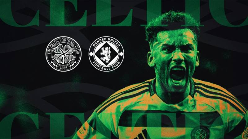 Tickets for Celtic v Dundee United on general sale now