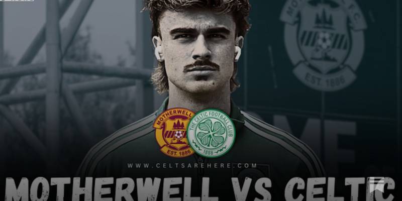 Motherwell Vs Celtic: Video Preview Ad-Free