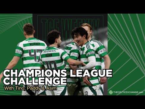 Bring On Kane & Co | Celtic Get Set For Champions League Challenge