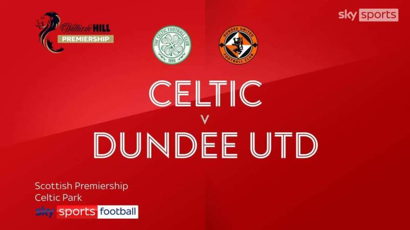 Celtic 3-0 Dundee Utd