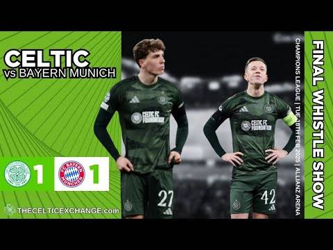 This Celtic Side Are On The Up And Up | A Proud Perfomance Against Bayern Munich