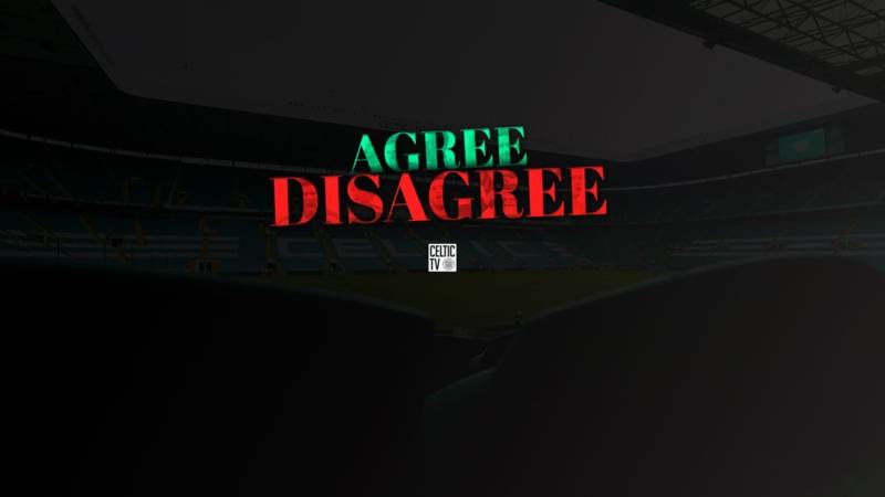 Agree or Disagree – Watch on Celtic TV