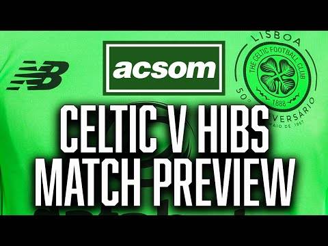 CELTIC v Hibs // LIVE Scottish Cup Match Preview // A Celtic State of Mind // ACSOM