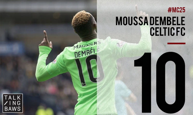 Mc25 #10 – Moussa Dembele