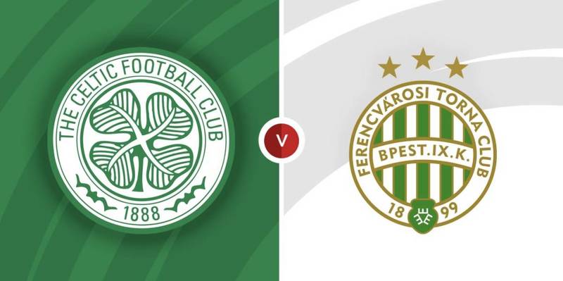 Celtic v Ferencvaros Match Preview