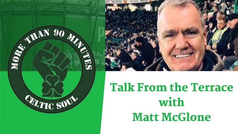 Talk from the Terrace – Bernard Higgins, the KGB, Celtic Away Days & Europa Nights