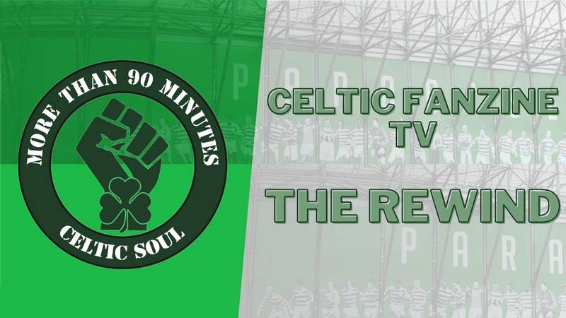 THE REWIND Celtic Fanzine TV