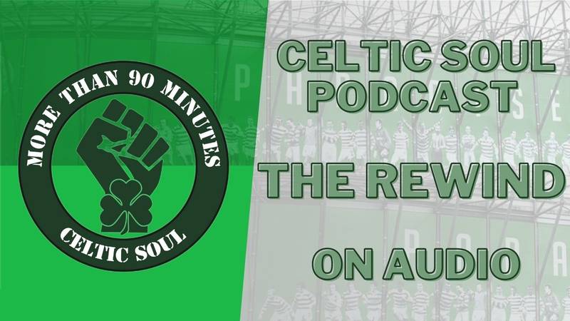 THE REWIND Celtic Soul Podcast