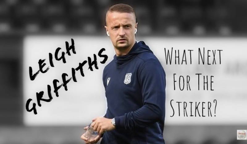 Leigh Griffiths: What Next For The Striker?